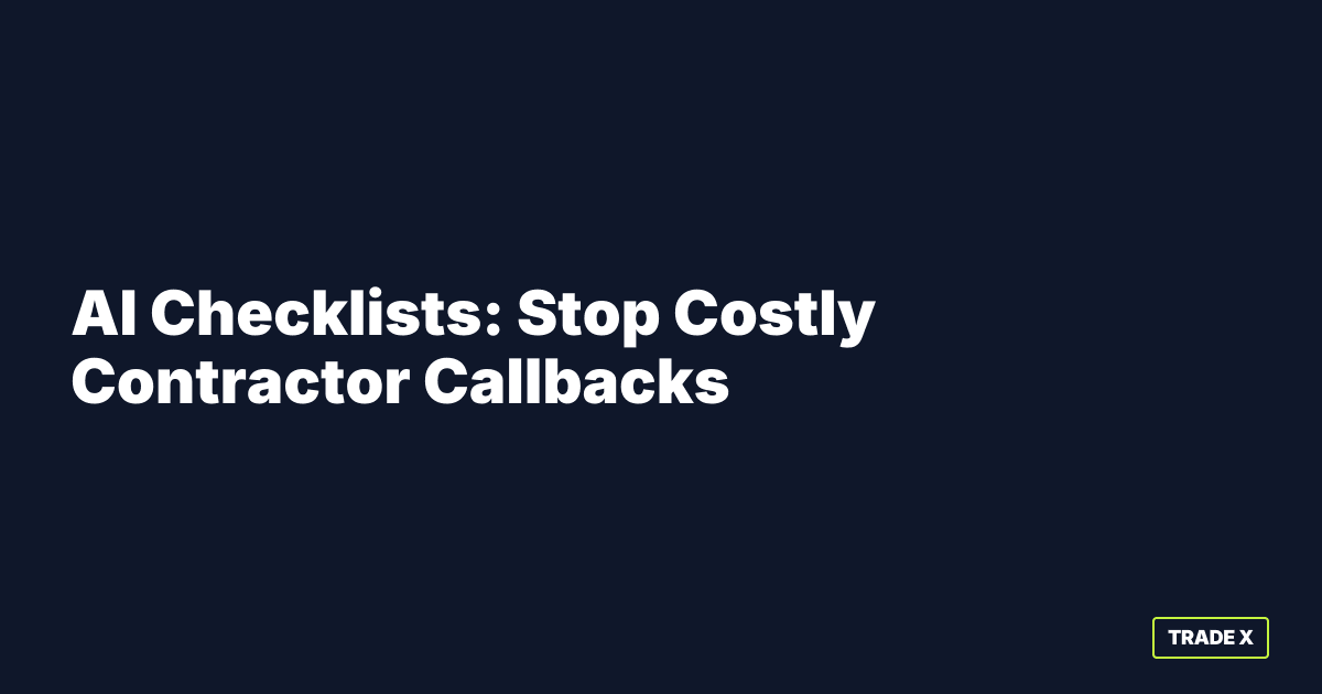 AI-Powered Contractor Quality Control Checklists - Office OS