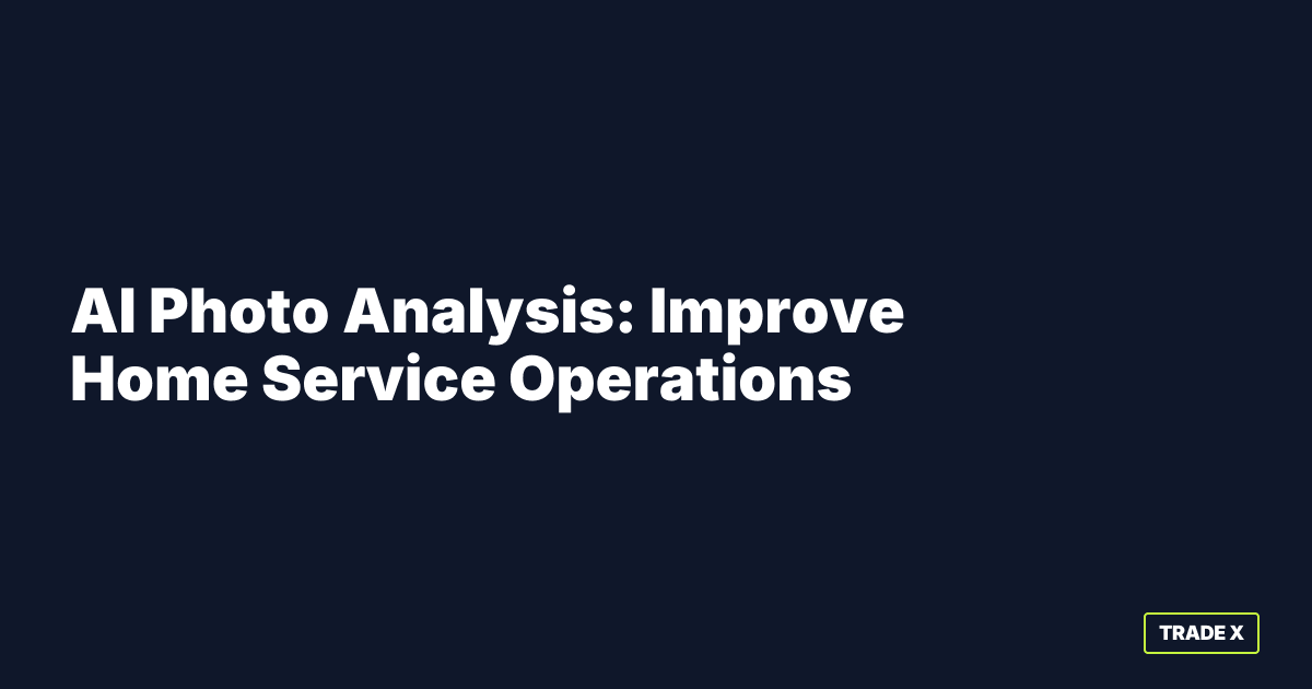 AI photo analysis for home service contractors showing automated equipment identification and quality control