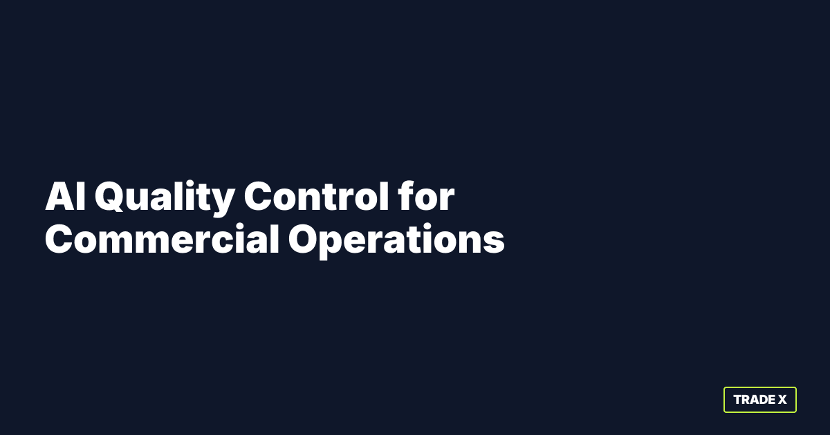 AI quality control commercial operations dashboard showing real-time monitoring