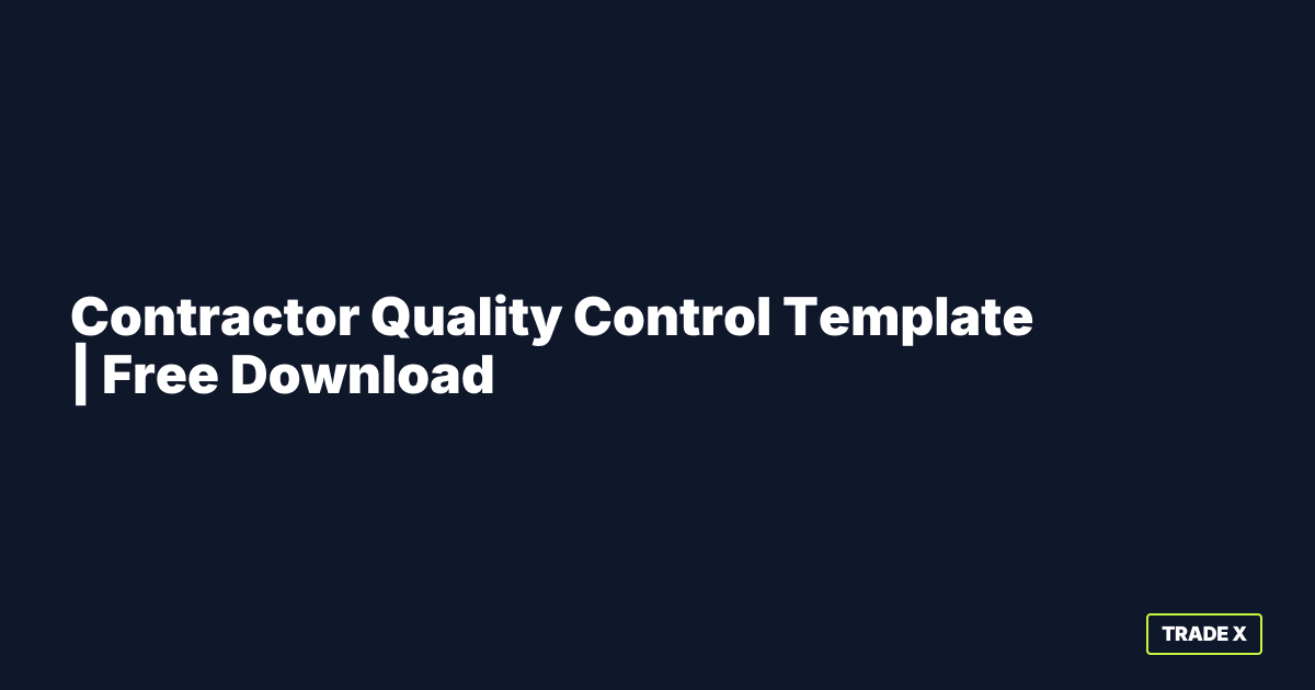 Contractor Quality Control Template - Office OS