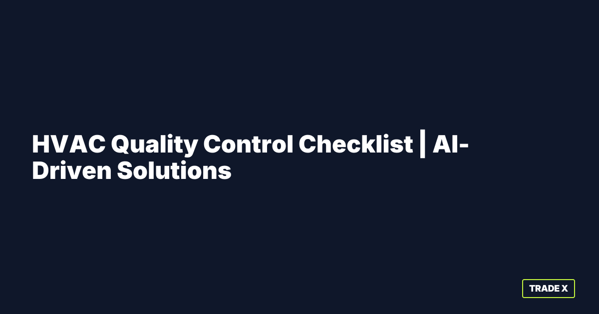 HVAC Quality Control Checklist - Office OS