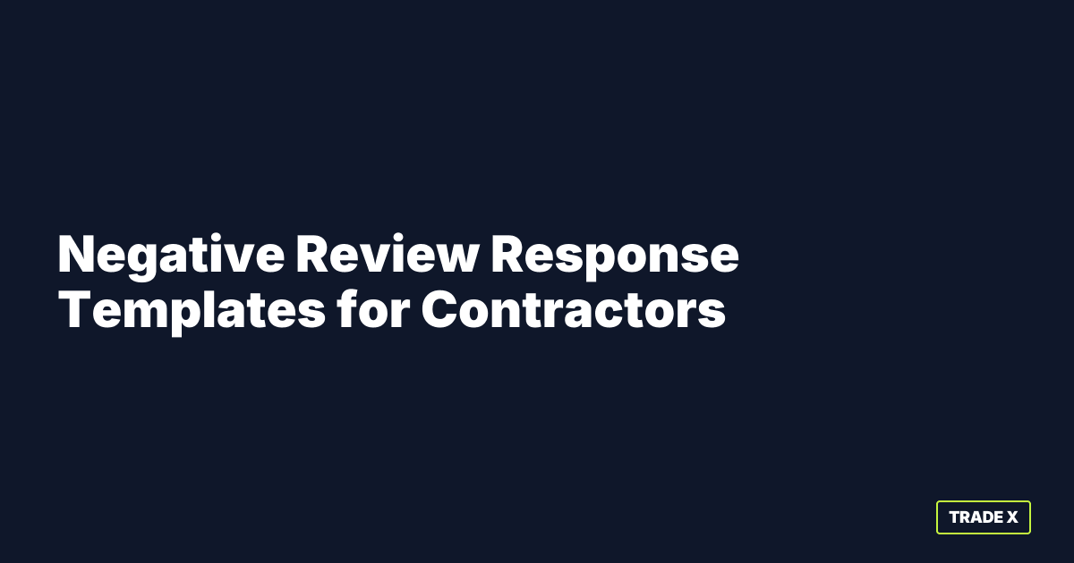 Negative Review Response Templates for Home Service Contractors - Office OS
