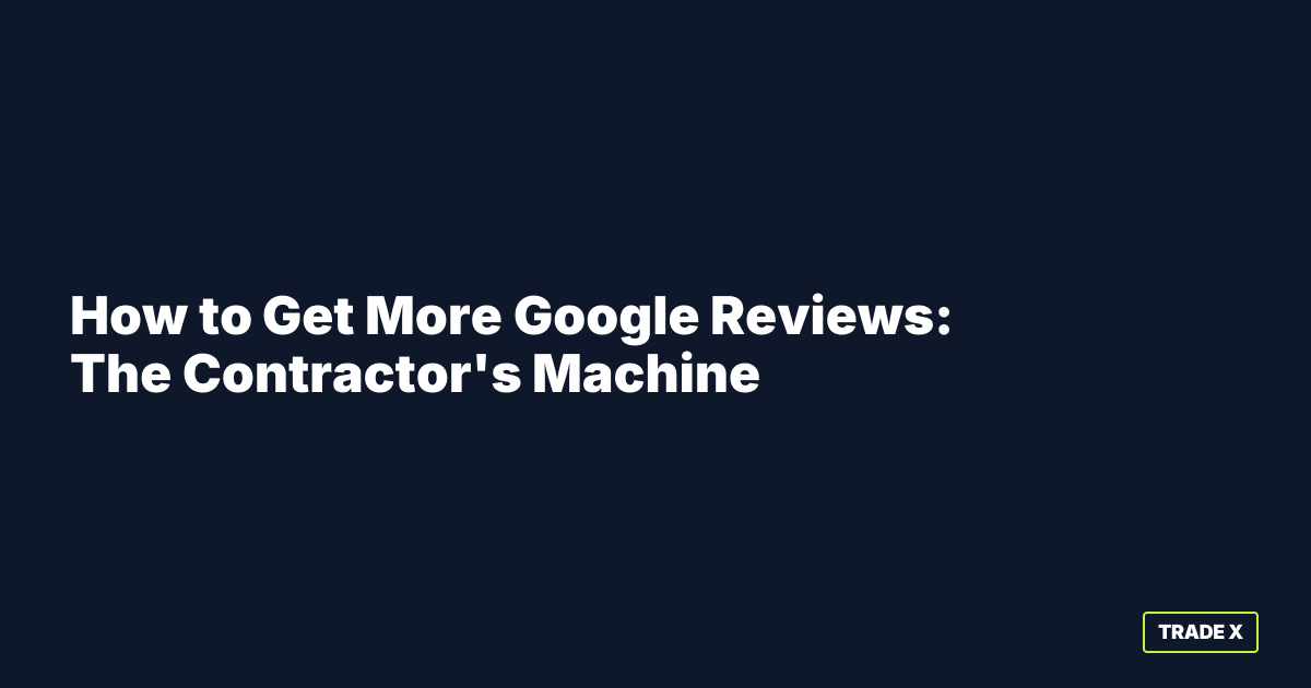 Google Review Automation System for Contractors - Office OS